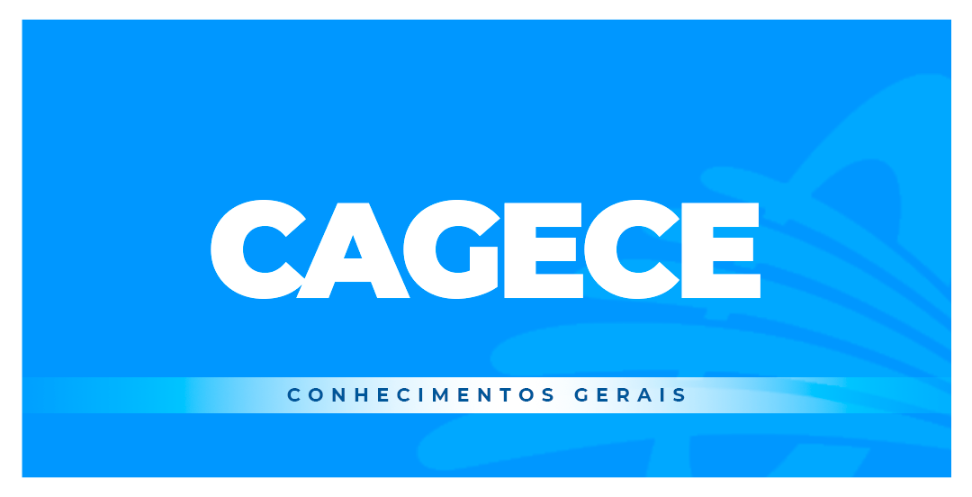 CAGECE - CONHECIMENTOS BÁSICOS (Nível Médio)